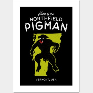 Home of the Northfield Pigman - Vermont USA Cryptid Posters and Art